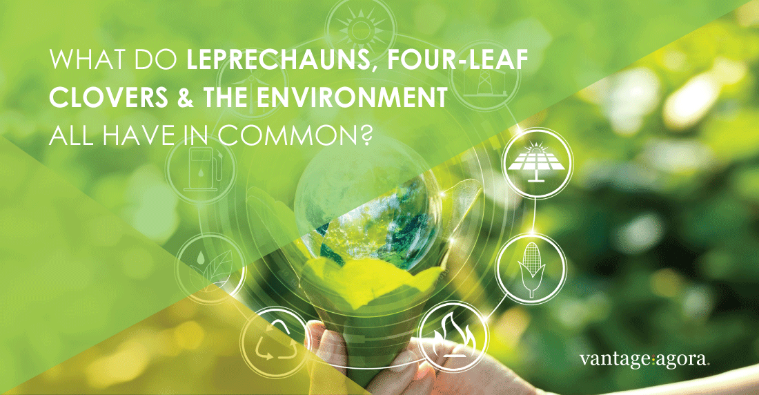 What do leprechauns, four-leaf clovers & the environment all have in common?