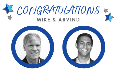 Congratulations Mike & Arvind